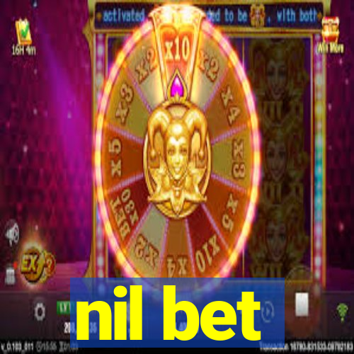 nil bet