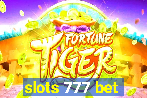 slots 777 bet