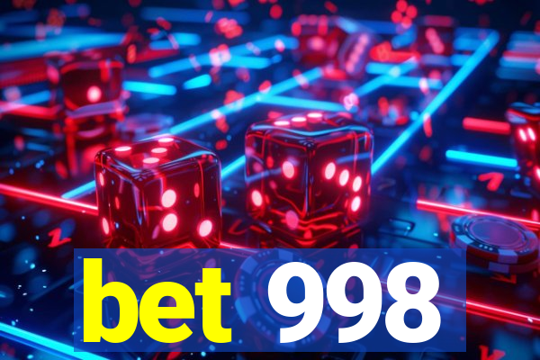 bet 998