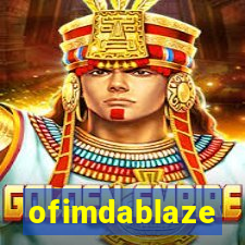 ofimdablaze