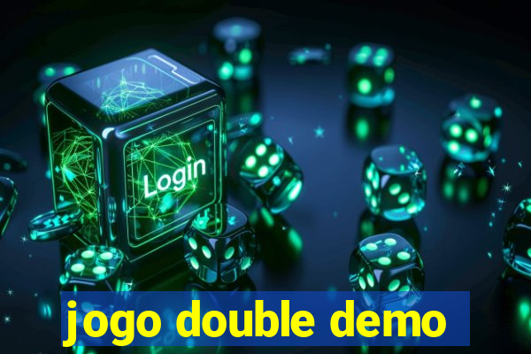 jogo double demo