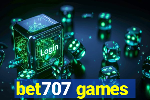 bet707 games