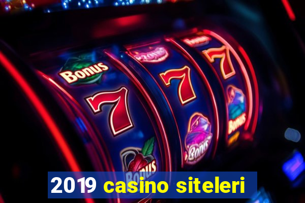 2019 casino siteleri