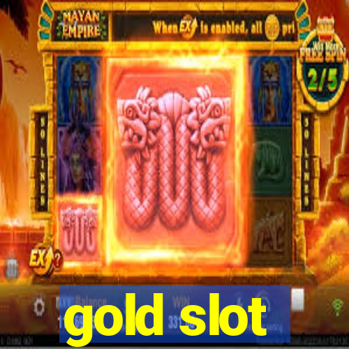 gold slot