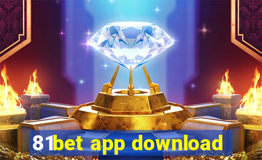 81bet app download