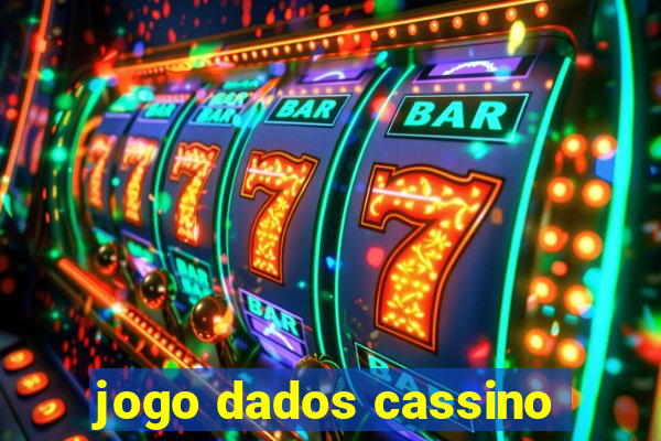 jogo dados cassino