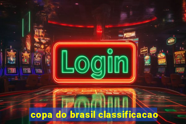 copa do brasil classificacao