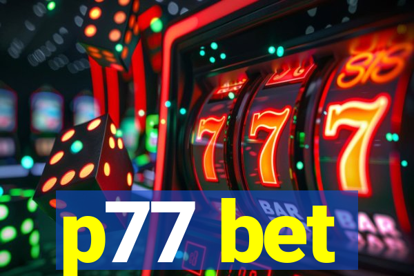 p77 bet