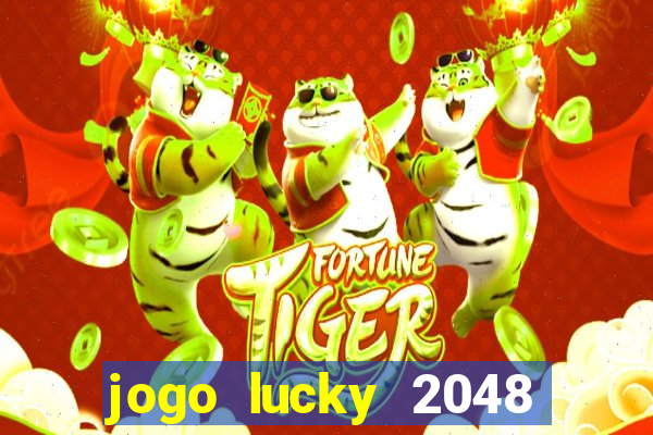 jogo lucky 2048 paga mesmo