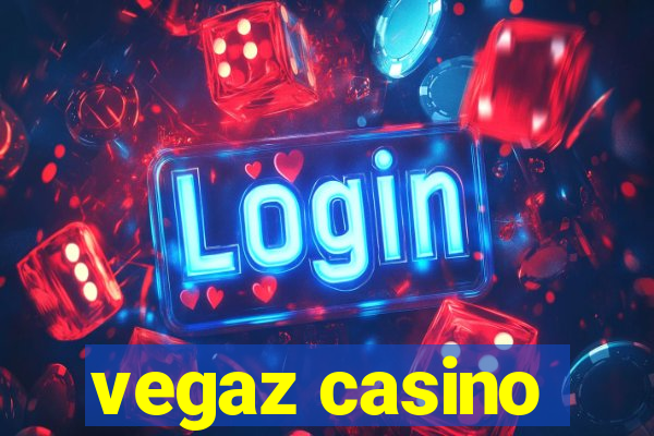 vegaz casino