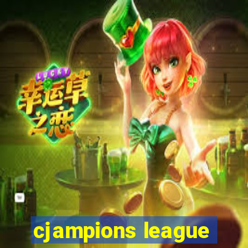 cjampions league