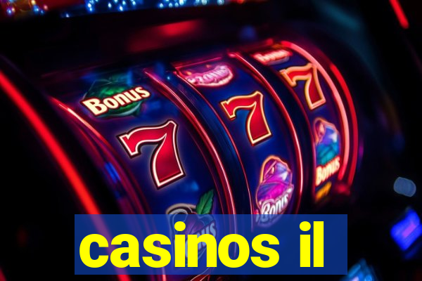 casinos il