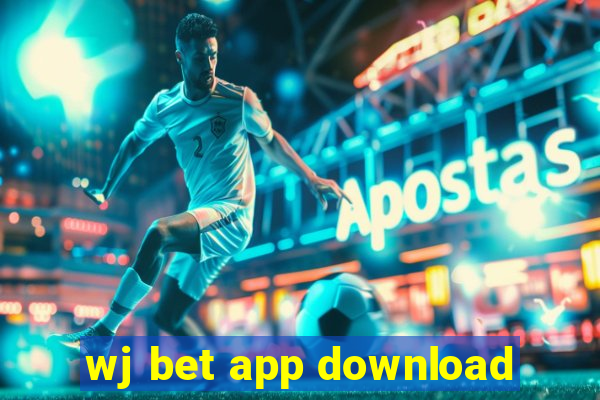 wj bet app download