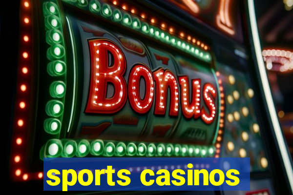 sports casinos