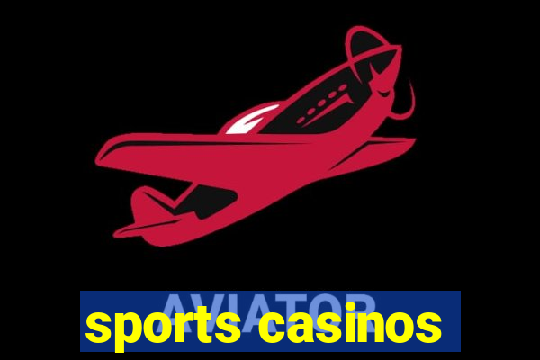 sports casinos