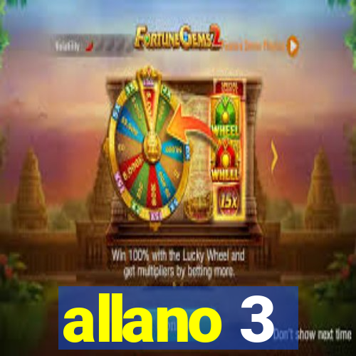 allano 3