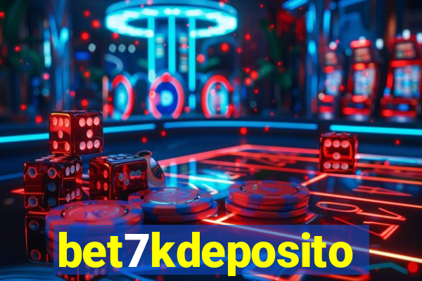 bet7kdeposito