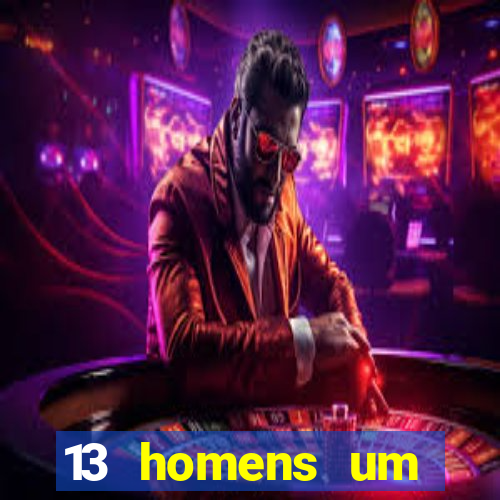 13 homens um segredo imagem de casino