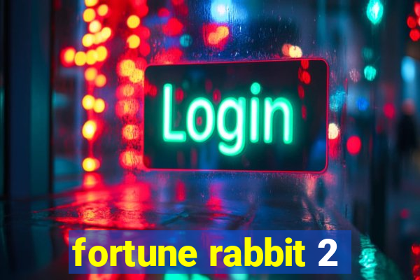 fortune rabbit 2