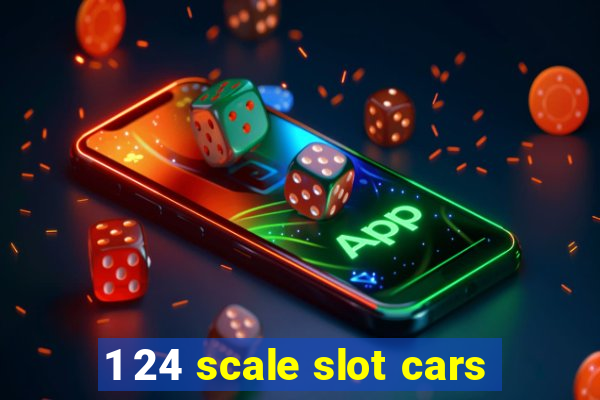 1 24 scale slot cars