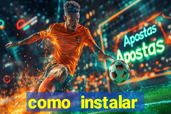 como instalar brazuca play