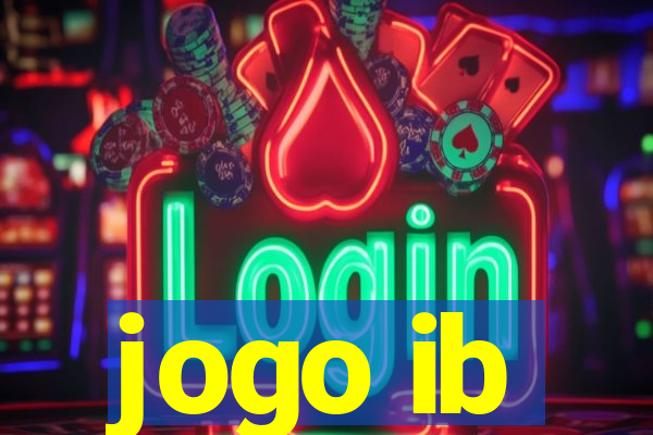 jogo ib