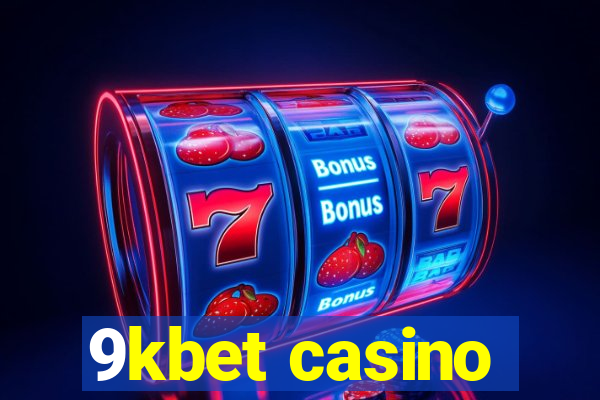 9kbet casino