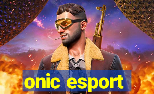 onic esport