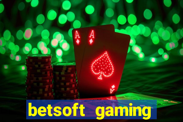 betsoft gaming online casinos