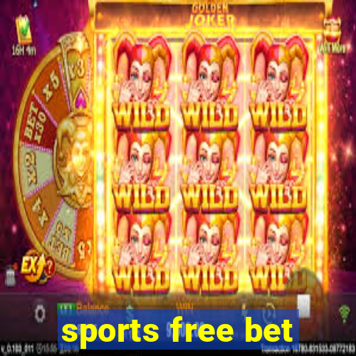 sports free bet