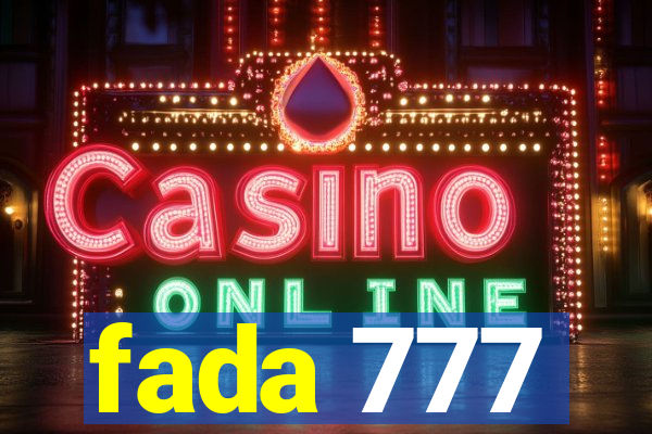 fada 777