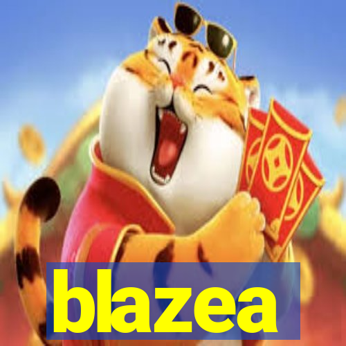 blazea