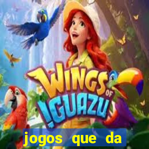 jogos que da b么nus no cadastro