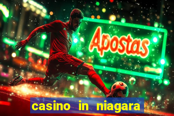 casino in niagara falls ontario