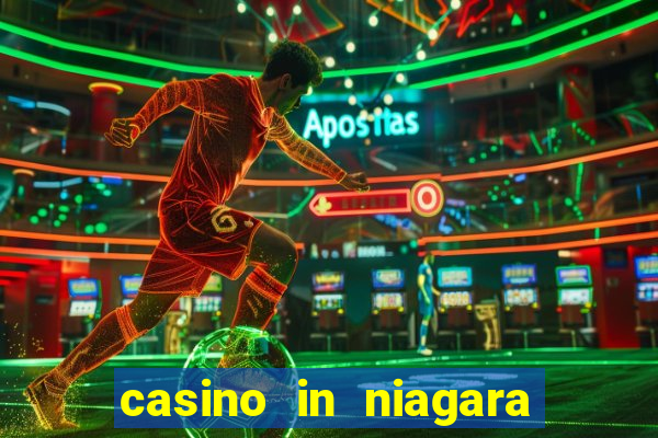 casino in niagara falls ontario