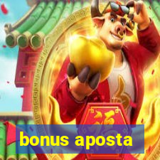 bonus aposta