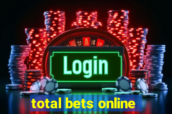 total bets online