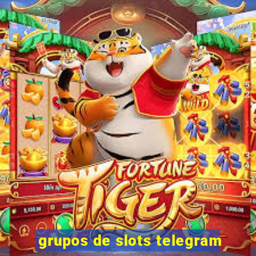 grupos de slots telegram