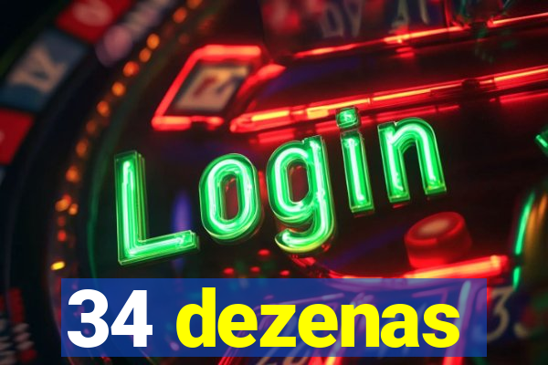 34 dezenas