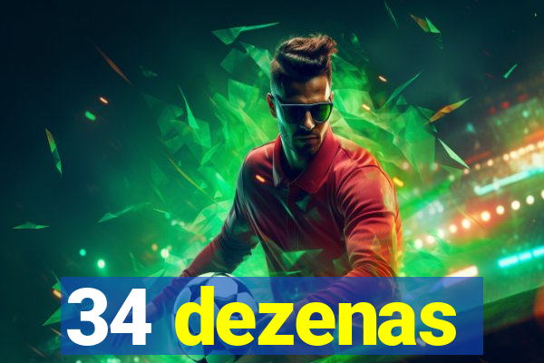 34 dezenas