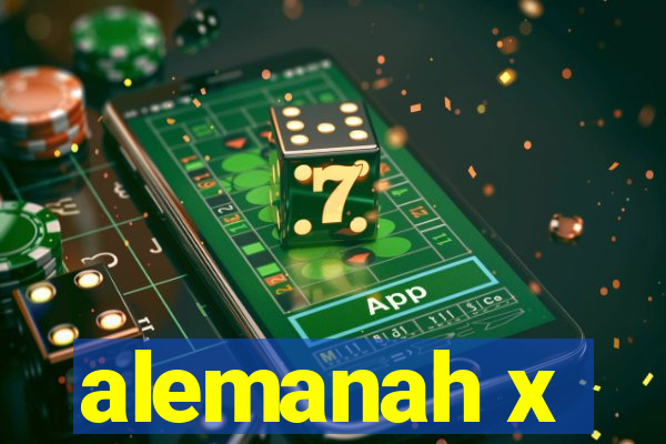 alemanah x