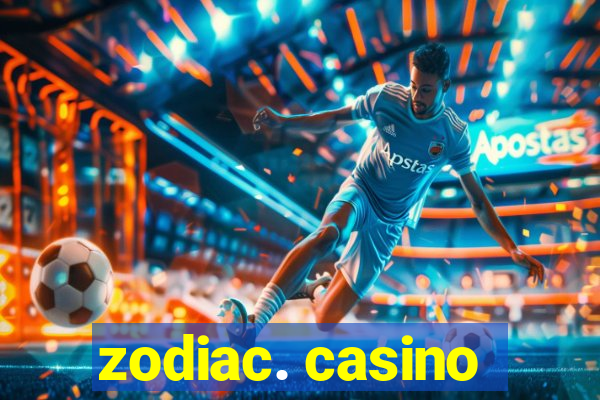 zodiac. casino