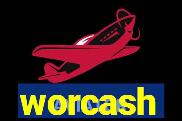 worcash