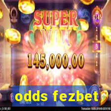 odds fezbet