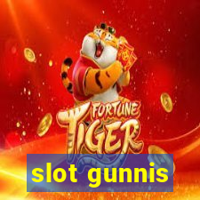 slot gunnis