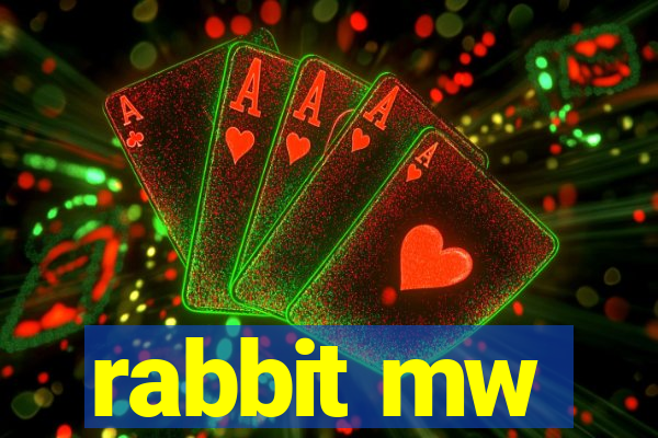 rabbit mw