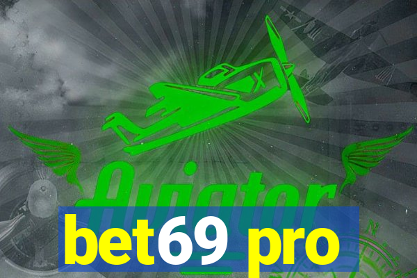 bet69 pro