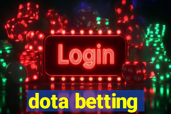 dota betting