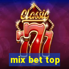 mix bet top