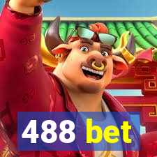 488 bet